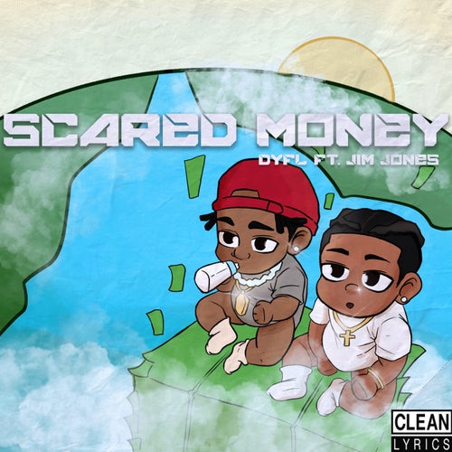 Scared Money (feat. Jim Jones)