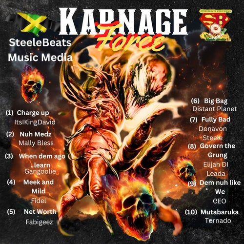 Karnage Force (Karnage Riddim)