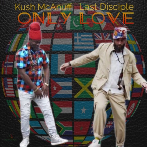 Only Love (feat. Last Disciple)