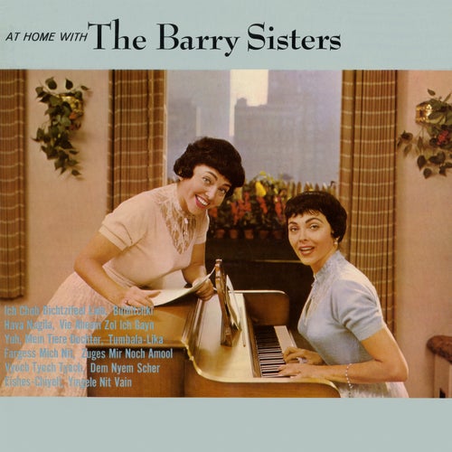 At Home With The Barry Sisters