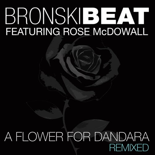 A Flower for Dandara (feat. Rose McDowall) [Remixed]