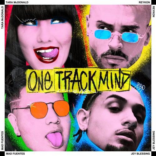 One Track Mind (feat. Mad Fuentes) [with Reykon]