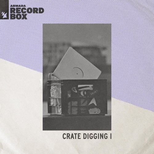 Armada Record Box - Crate Digging I