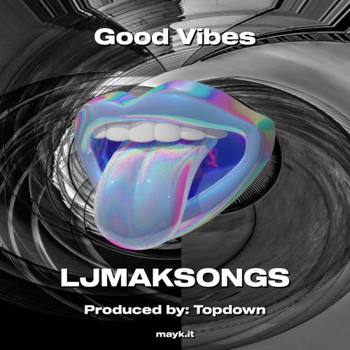 Good Vibes