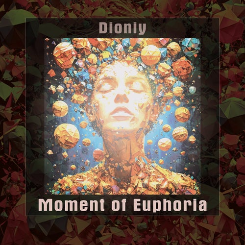 Moment of Euphoria