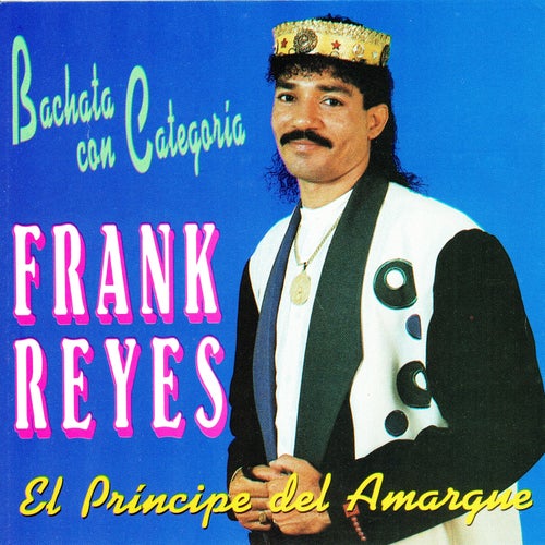 El Príncipe del Amargue Bachata Con Categoría