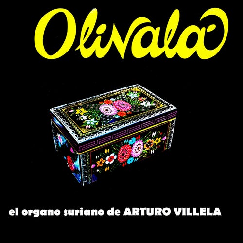 Olinala, el organo suriano de Arturo Villela