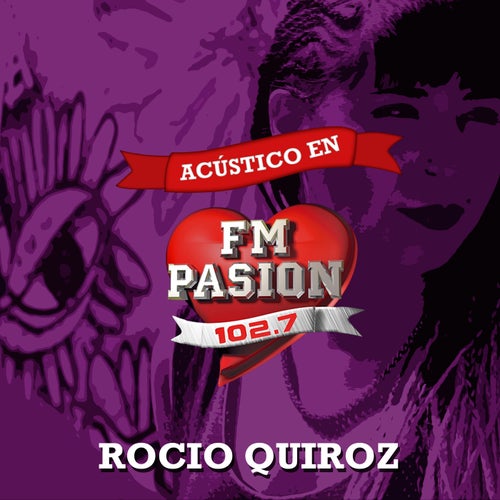 Acústico en Fm Pasión (102.7) (En Vivo)