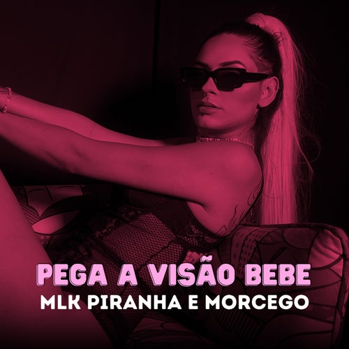 Pega a Visão Bebe