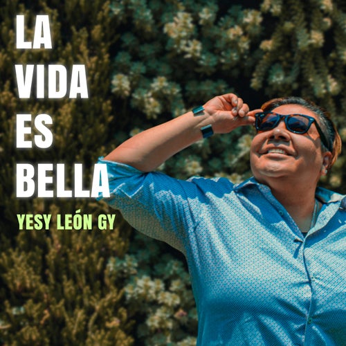 La Vida Es Bella