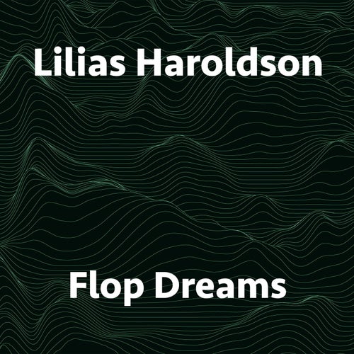 Flop Dreams