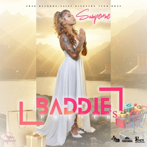 Baddie's Prayer