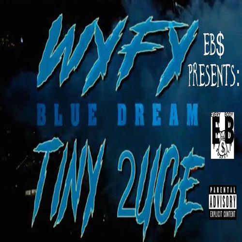 Blue Dream (feat. WYFY)