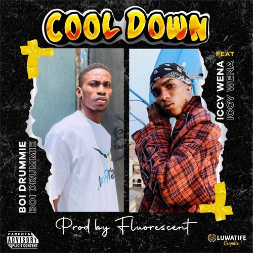 Cool Down (feat. Iccy Wena)