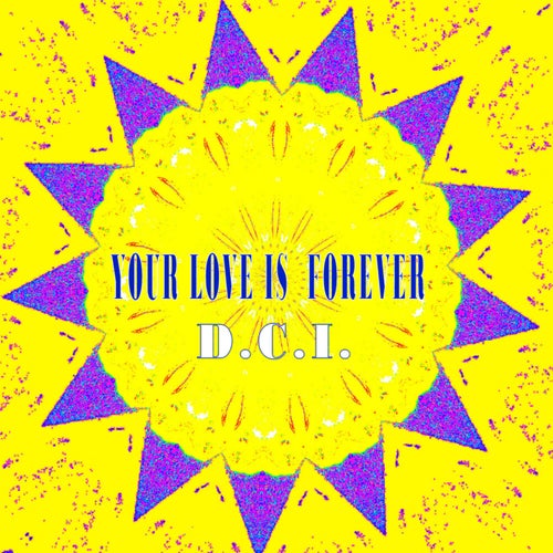 Your Love Is Forever