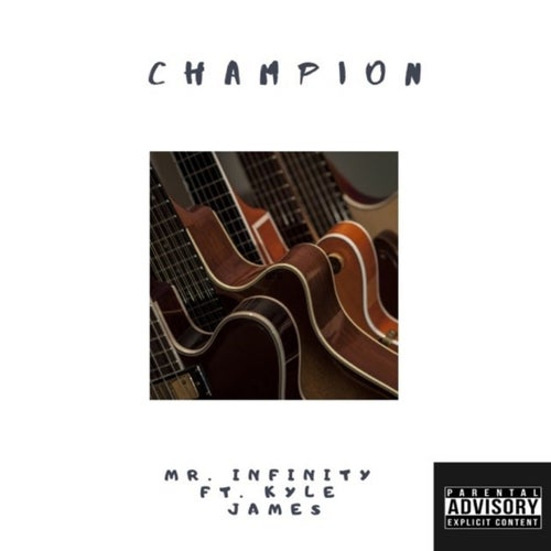 Champion (feat. Kyle James)