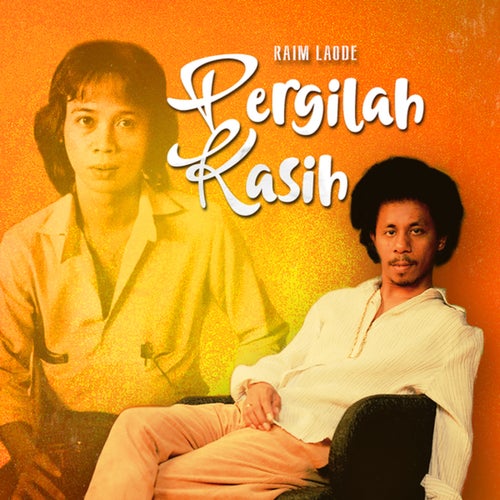 Pergilah Kasih