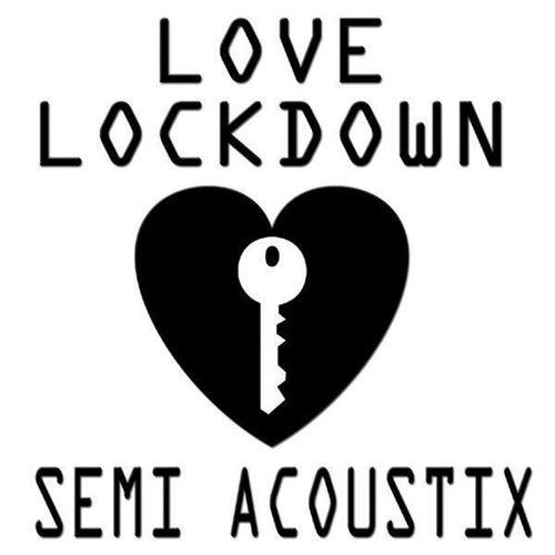 Love Lockdown