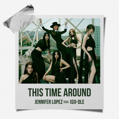This Time Around I-DLE)