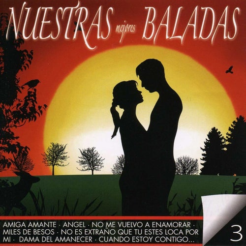 Nuestras Mejores Baladas, Vol. 3