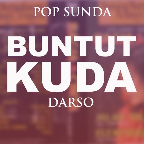 Pop Sunda Buntut Kuda