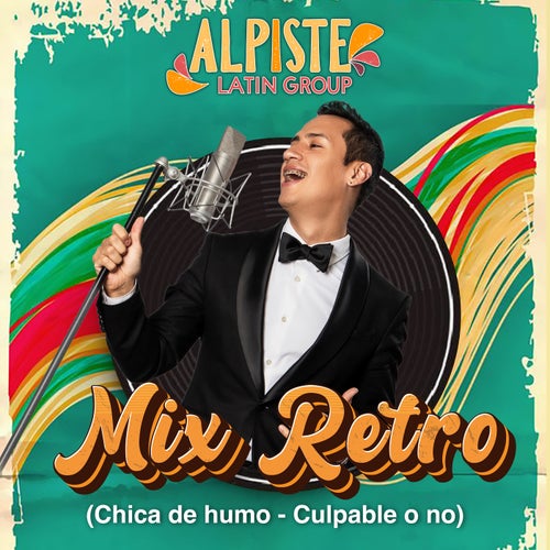 Mix Retro: Chica de Humo / Culpable o No