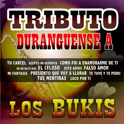 Tributo Duranguense a Los Bukis