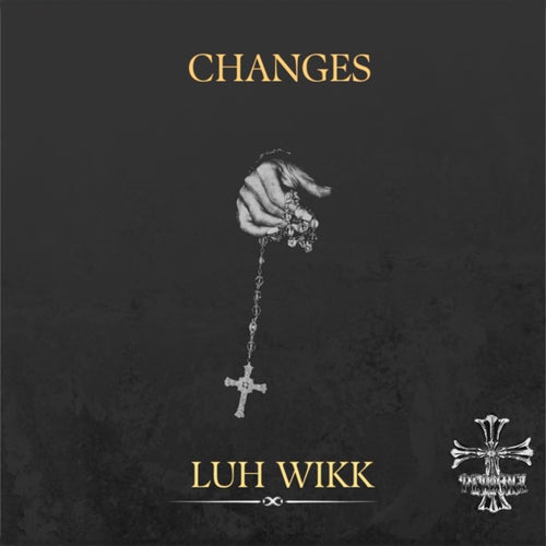 Changes