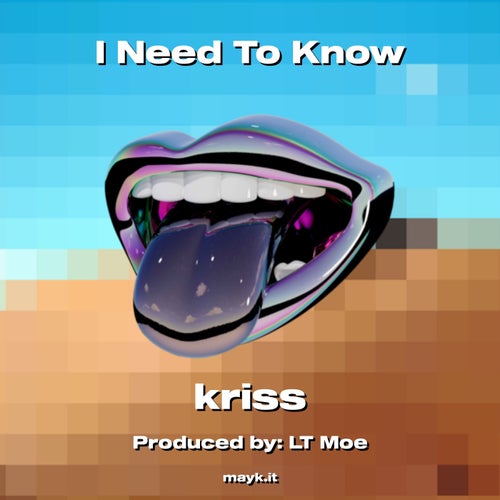 I Need To Know