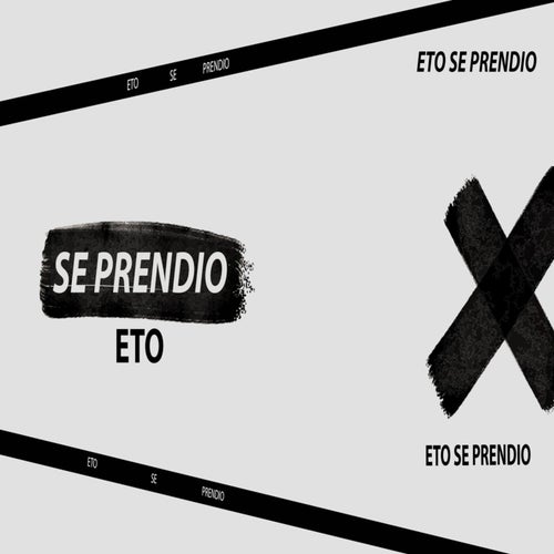 Eto Se Prendio