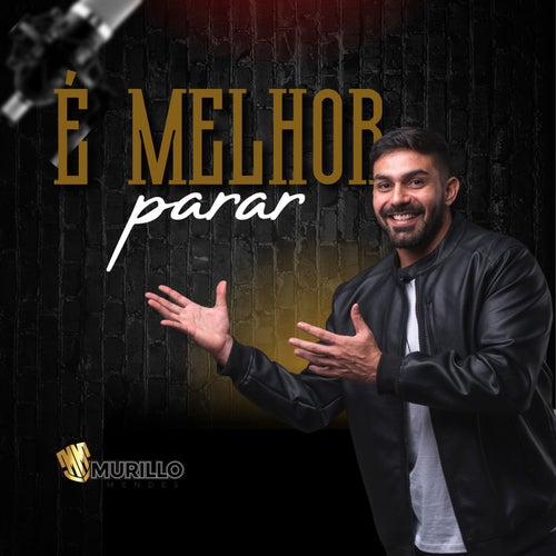 É Melhor Parar