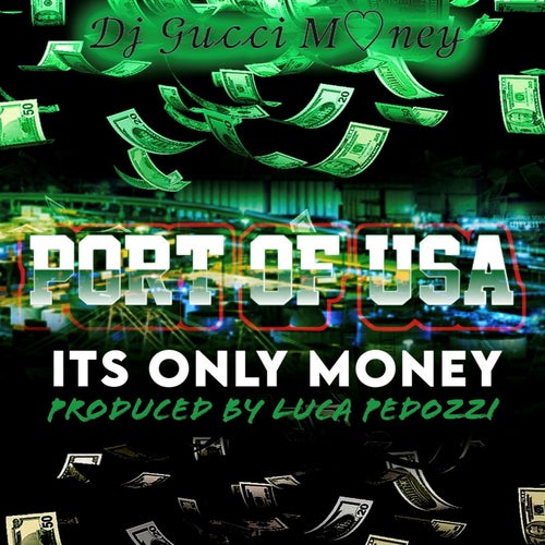 ITS ONLY MONEY