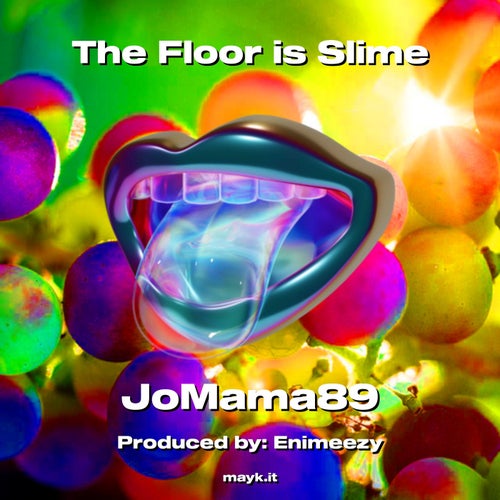 The Floor is Slime