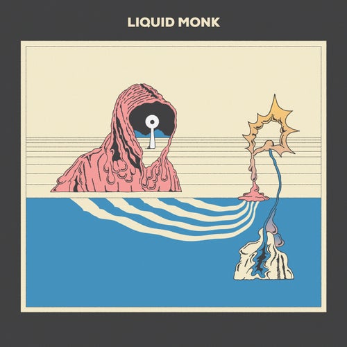 Liquid Monk