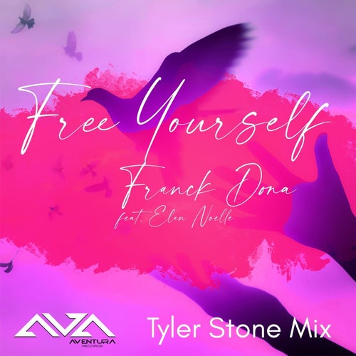 Free Yourself feat. Elan Noelle (Tyler Stone Anthem Mix)