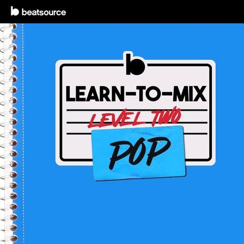 Learn-To-Mix Level 2 - Pop Album Art