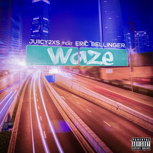 Waze (feat. Eric Bellinger)