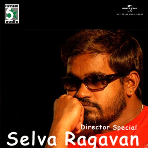 Director Special - Selva Ragavan
