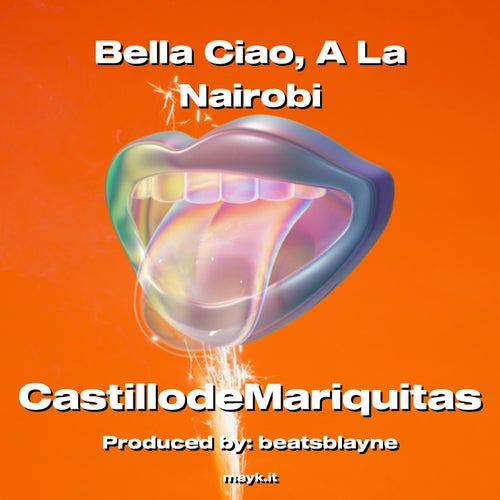 Bella Ciao A La Nairobi