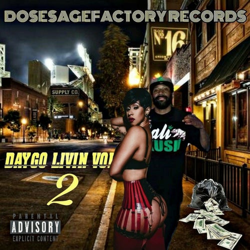 Daygo Livin, Vol. 2