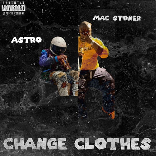 Change Clothes (feat. Astro)