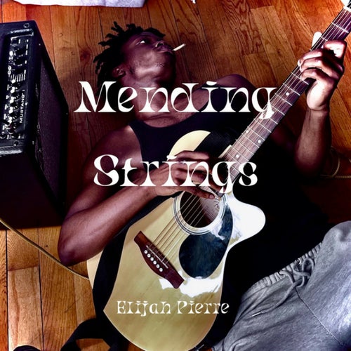 MENDING STRINGS