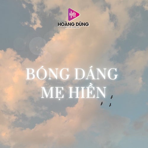 Bóng Dáng Mẹ Hiền