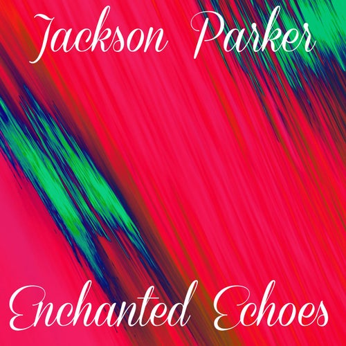 Enchanted Echoes