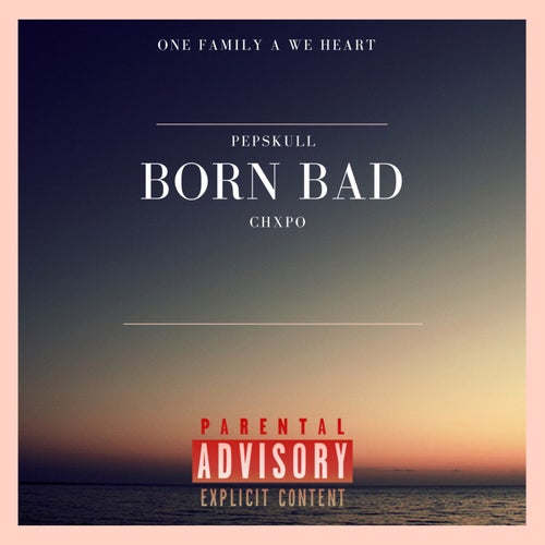 Born Bad