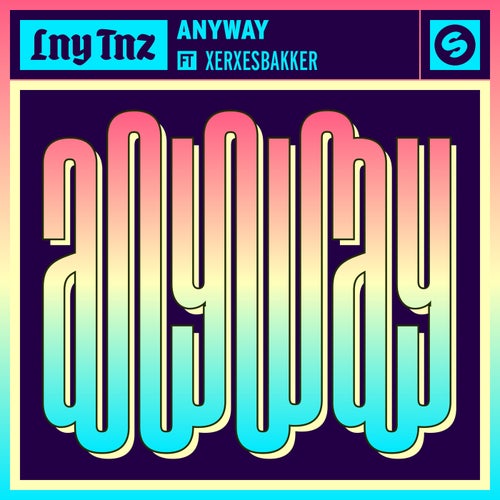 Anyway (feat. XERXESBAKKER) (Club Mix)