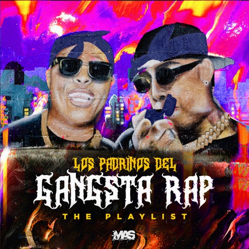 Los Padrinos Del Gangsta Rap