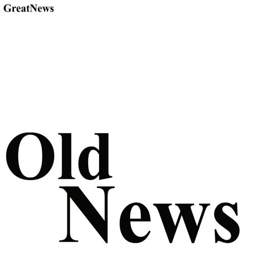 Old News