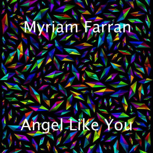 Angel Like You