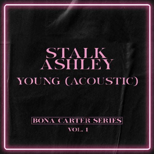 Young (Acoustic) [Bona Carter Series Vol. 1]